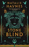 Stone Blind: Medusa's Story