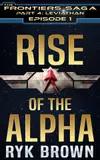 Ep.#4.1 - "Rise of the Alpha"