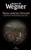 Dusza pokryta bliznami