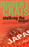 Stalking The Angel