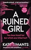 A Ruined Girl