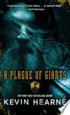 A Plague of Giants