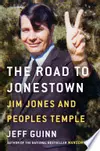 The Road to Jonestown