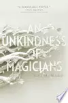 An Unkindness of Magicians
