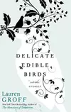 Delicate Edible Birds