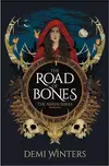 The Road of Bones