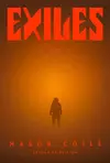 Exiles