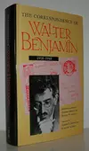 The Correspondence of Walter Benjamin, 1910-1940