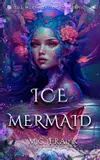 Ice Mermaid