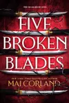 Five Broken Blades