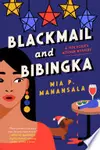 Blackmail and Bibingka