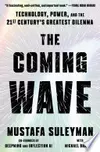 The Coming Wave