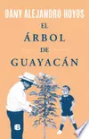 El árbol de guayacán